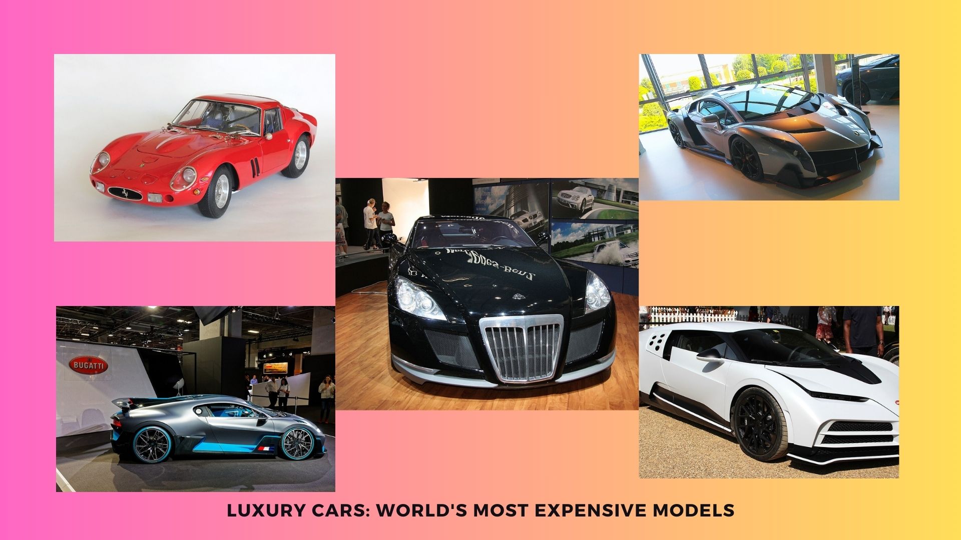 Top 10 Most Expensive Luxury Cars in the World: InDepth Review of Specs, Pros, and Cons -Part 2